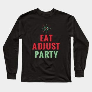 Chiropractor Christmas Eat Adjust Party funny Chiropractic Christmas Long Sleeve T-Shirt